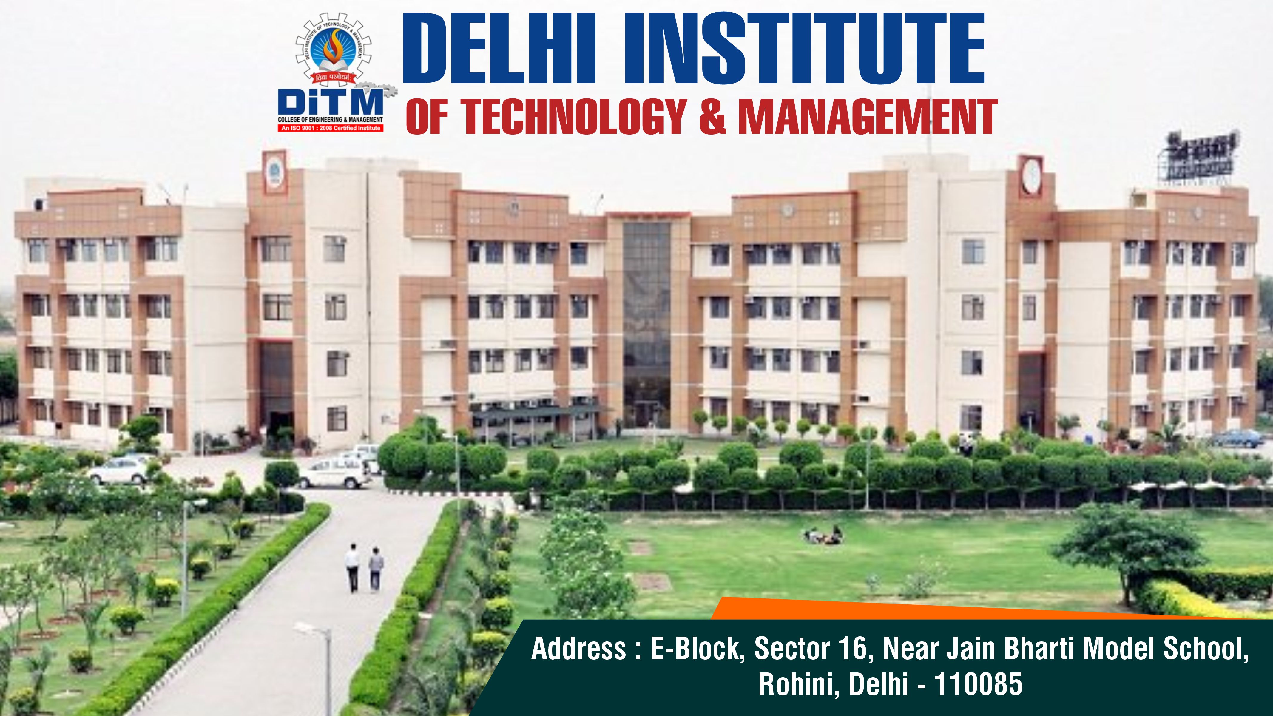 out side view of Delhi Institute of Technology & Management